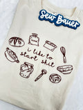 I Like to Start Shit Embroidered Tee | Sourdough Shirt | Funny Baking Shirt | Natural Gildan Softstyle T-Shirt