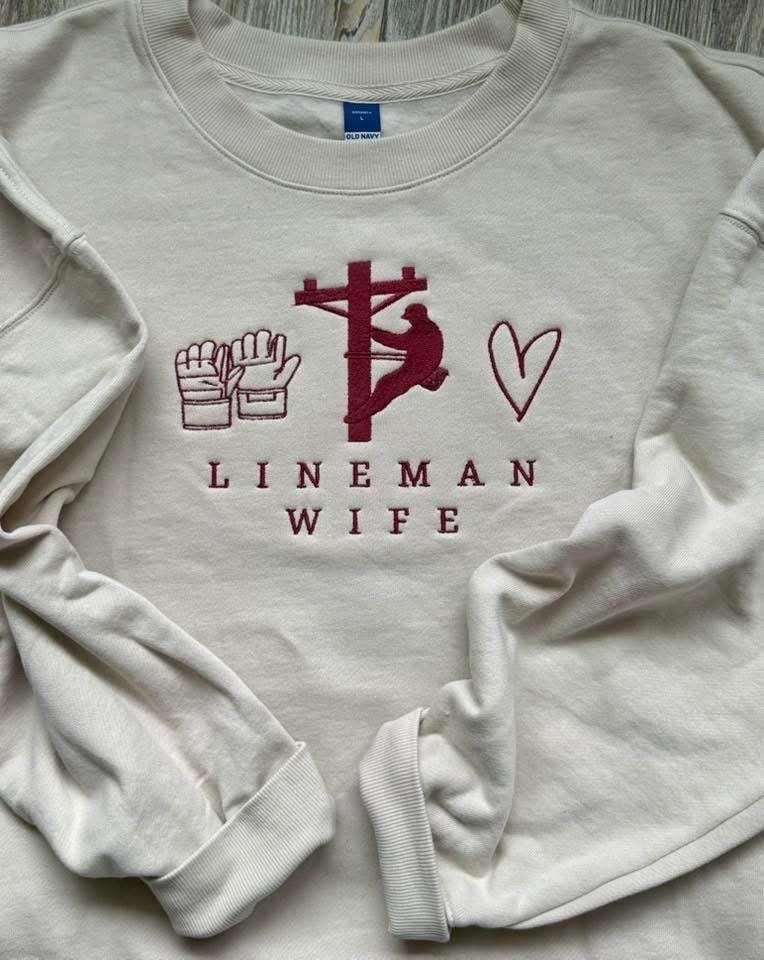Lineman Wife Embroidered Sweatshirt Crewneck