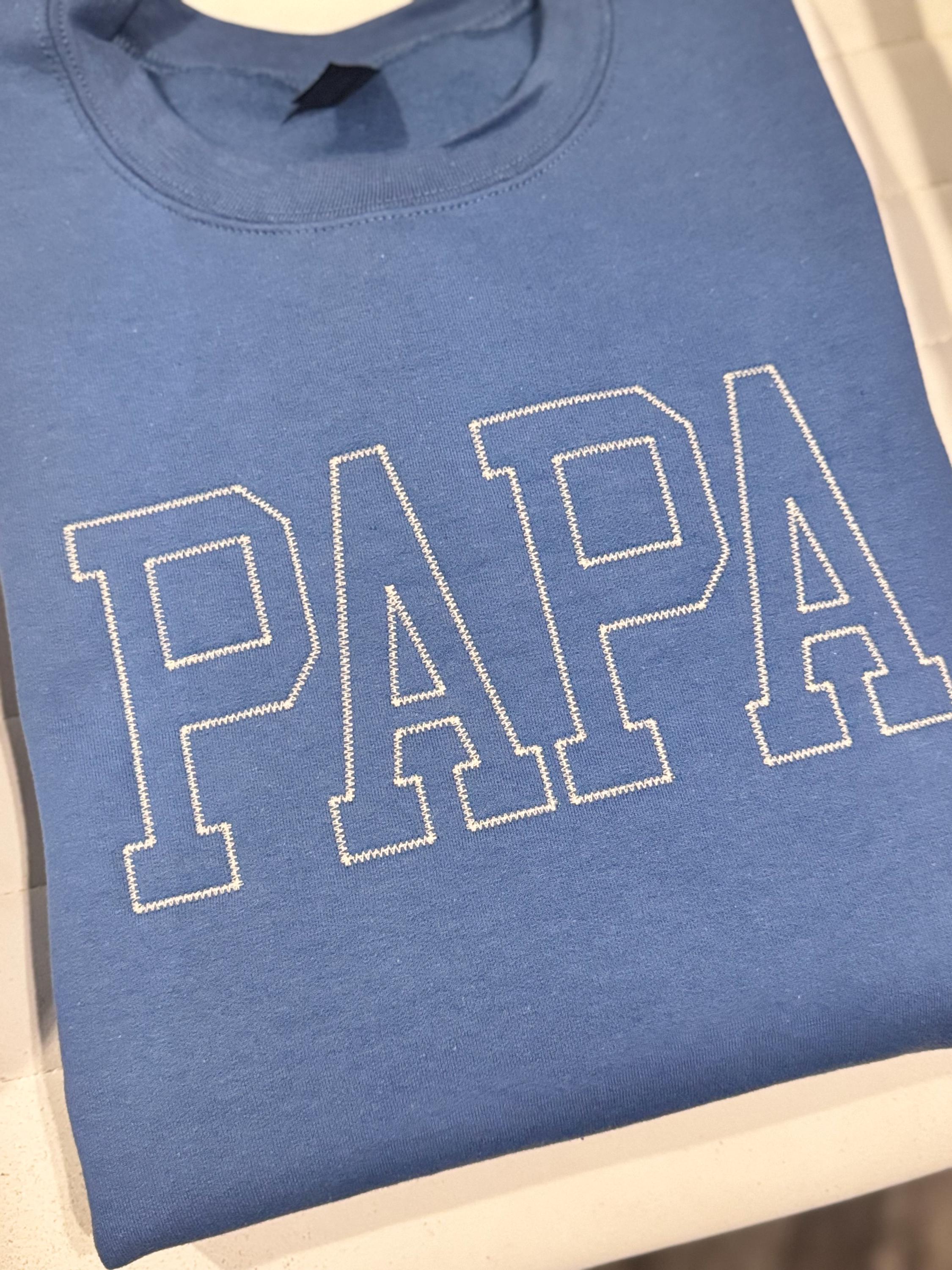 Papa Sweatshirt – Embroidered Style Crewneck – Dad & Grandpa Gift – Father’s Day, Birthday, New Papa Gift