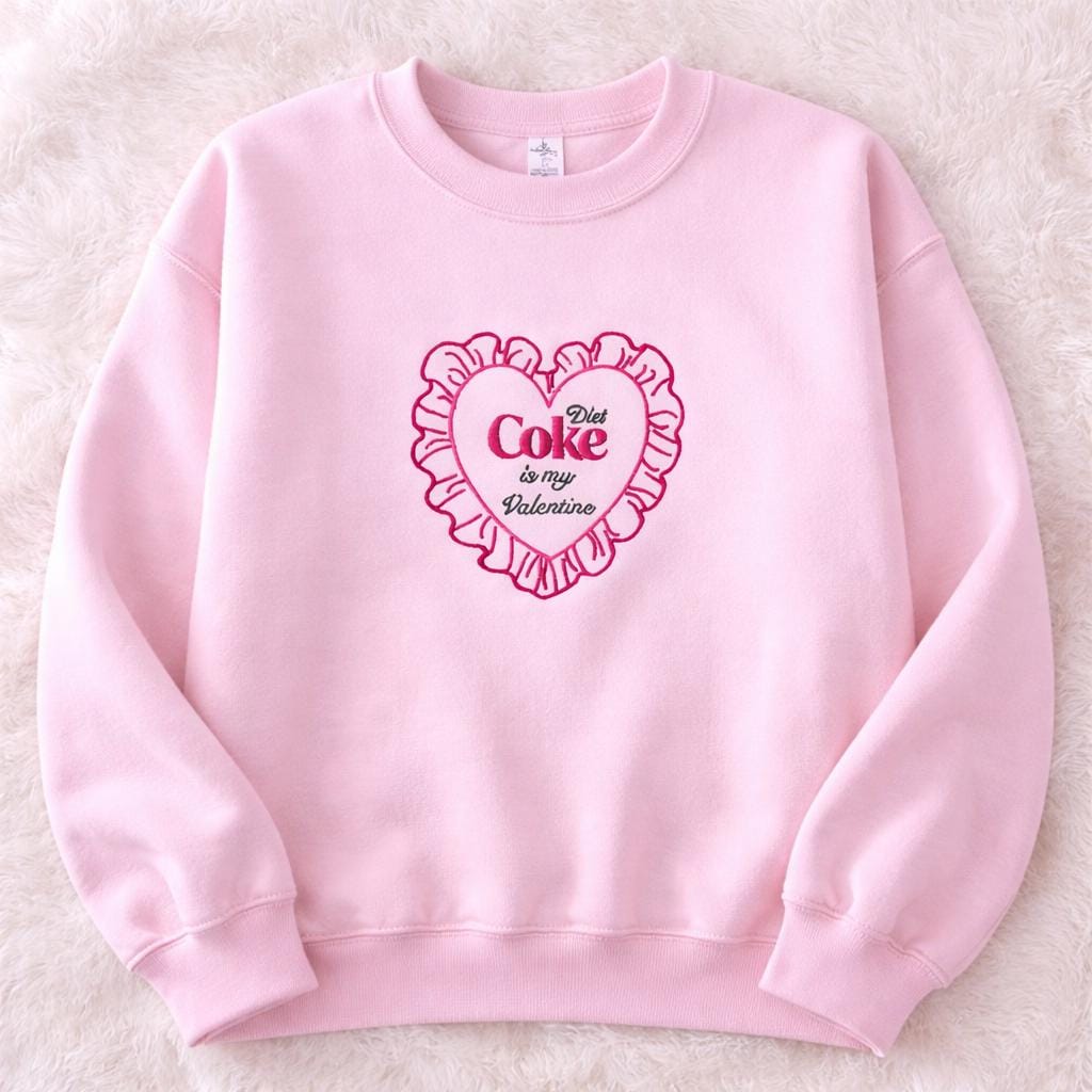 “Soda” Is My Valentine Sweatshirt – Valentine’s Day Crewneck – Cute Pink Embroidered Heart – Funny Valentine Gift for Her